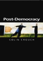 Colin Crouch - Post-Democracy, Inbunden