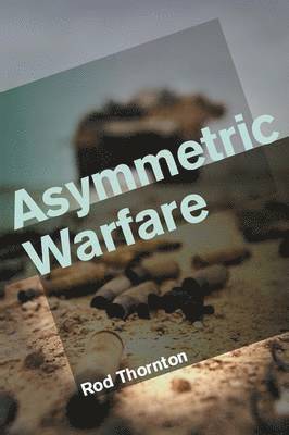 bokomslag Asymmetric Warfare