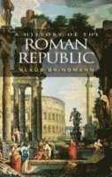 bokomslag A History of the Roman Republic