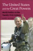 Barry Buzan - United States and the Great Powers, Inbunden