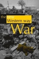 Martin Shaw - New Western Way of War, Inbunden