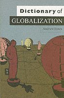 bokomslag Dictionary of Globalization