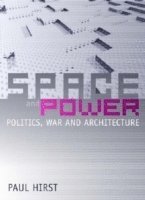 Paul Hirst - Space and Power, Inbunden