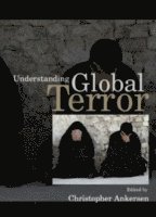 bokomslag Understanding Global Terror
