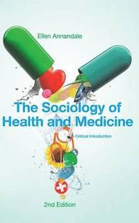 bokomslag The Sociology of Health and Medicine
