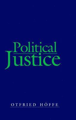 Otfried Höffe - Political Justice, Häftad