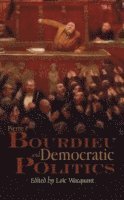 bokomslag Pierre Bourdieu and Democratic Politics