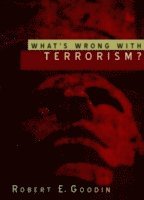 bokomslag What's Wrong With Terrorism?