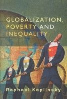 Globalization, Poverty and Inequality 1