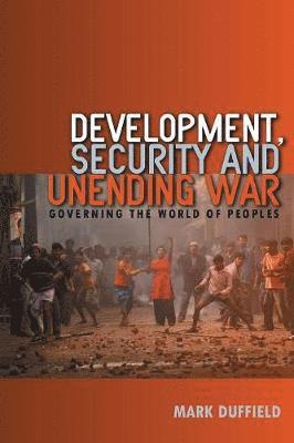 bokomslag Development, Security and Unending War