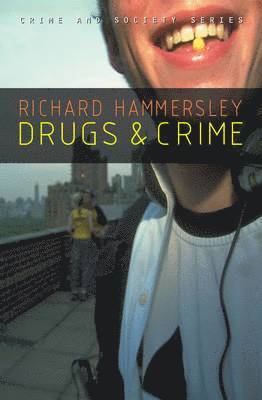 Richard Hammersley - Drugs and Crime, Häftad
