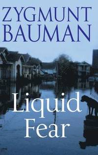 bokomslag Liquid Fear