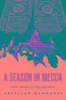 bokomslag A Season in Mecca
