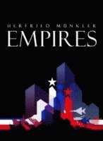 Herfried Münkler - Empires, Häftad