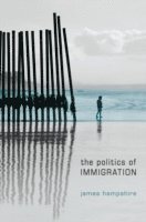 James Hampshire - Politics of Immigration, Inbunden