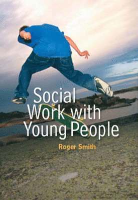 bokomslag Social Work with Young People