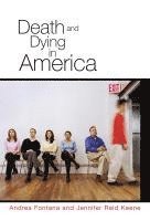 bokomslag Death and Dying in America