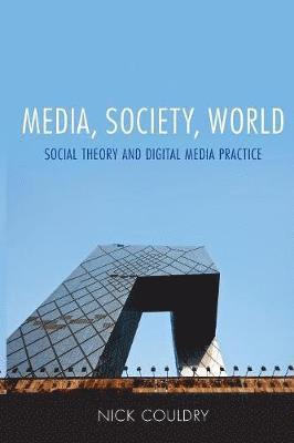 bokomslag Media, Society, World