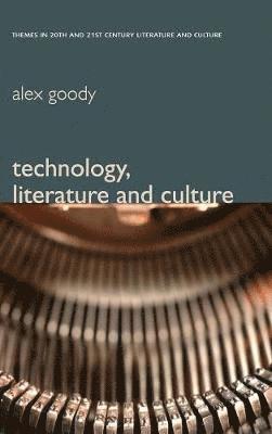 bokomslag Technology, Literature and Culture