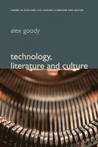 bokomslag Technology, Literature and Culture