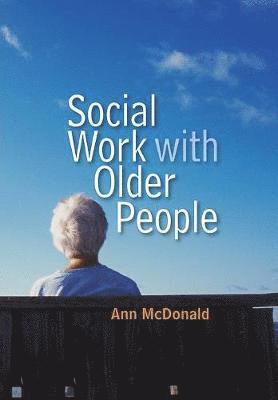Ann McDonald - Social Work with Older People, Häftad