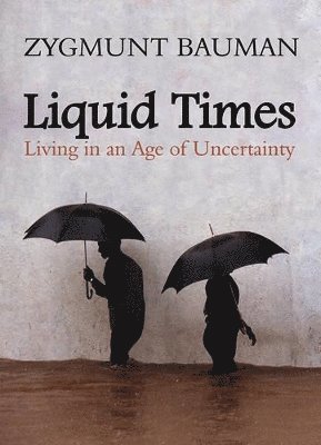 bokomslag Liquid Times