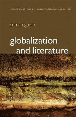 bokomslag Globalization and Literature