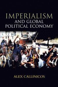 bokomslag Imperialism and Global Political Economy