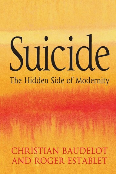 Christian Baudelot, Roger Establet - Suicide, Häftad