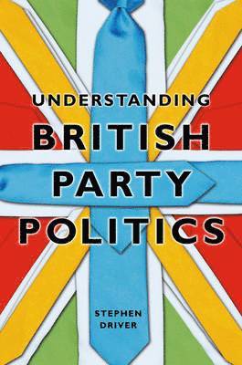 Understanding British Party Politics