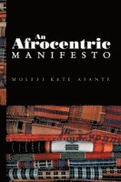 bokomslag An Afrocentric Manifesto