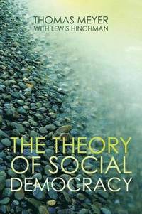 bokomslag The Theory of Social Democracy