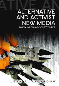bokomslag Alternative and Activist New Media