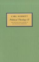 Carl Schmitt - Political Theology II, Häftad