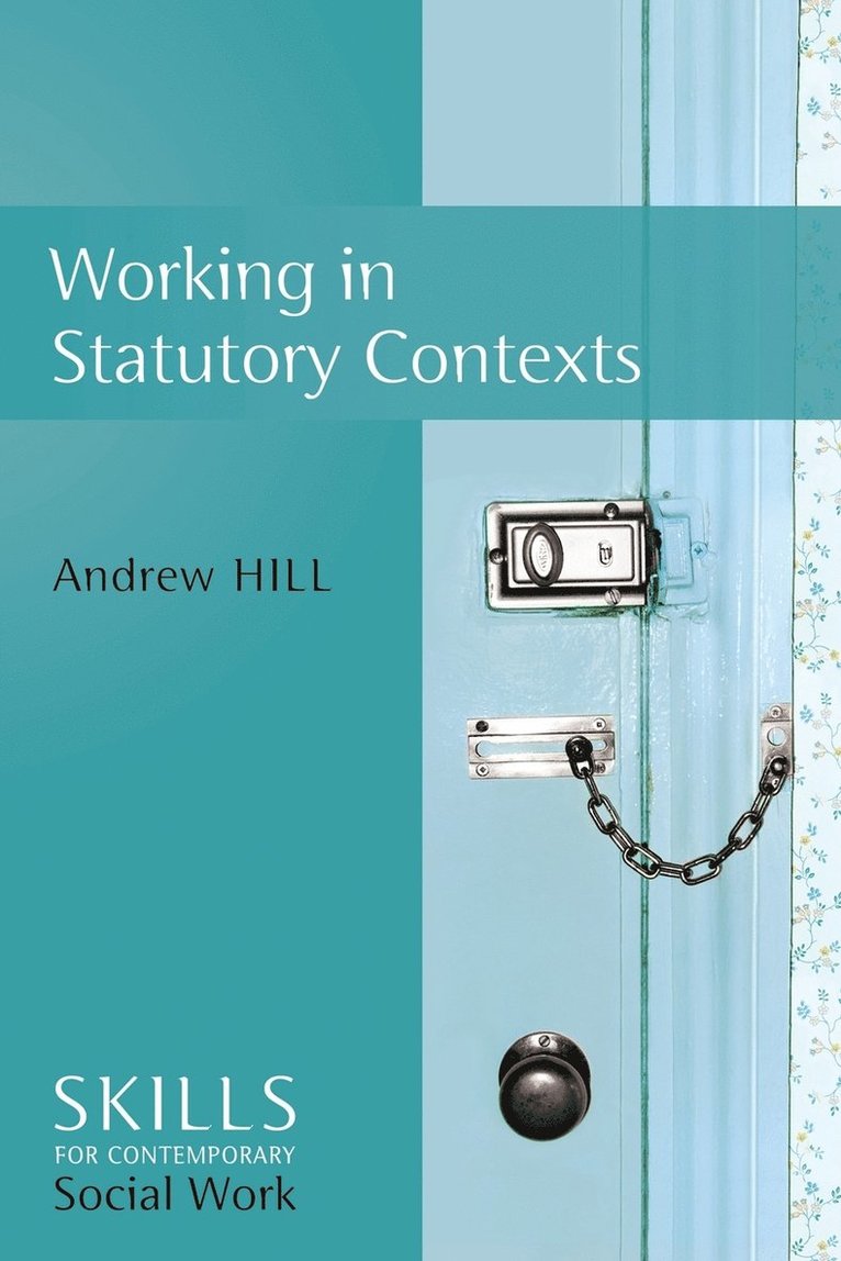 Working in Statutory Contexts 1