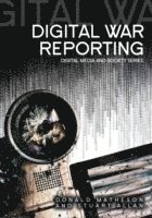 bokomslag Digital War Reporting