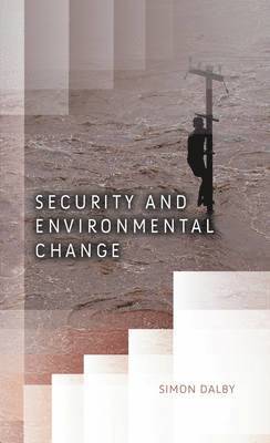 bokomslag Security and Environmental Change