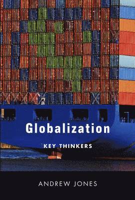 Andrew Jones - Globalization, Inbunden