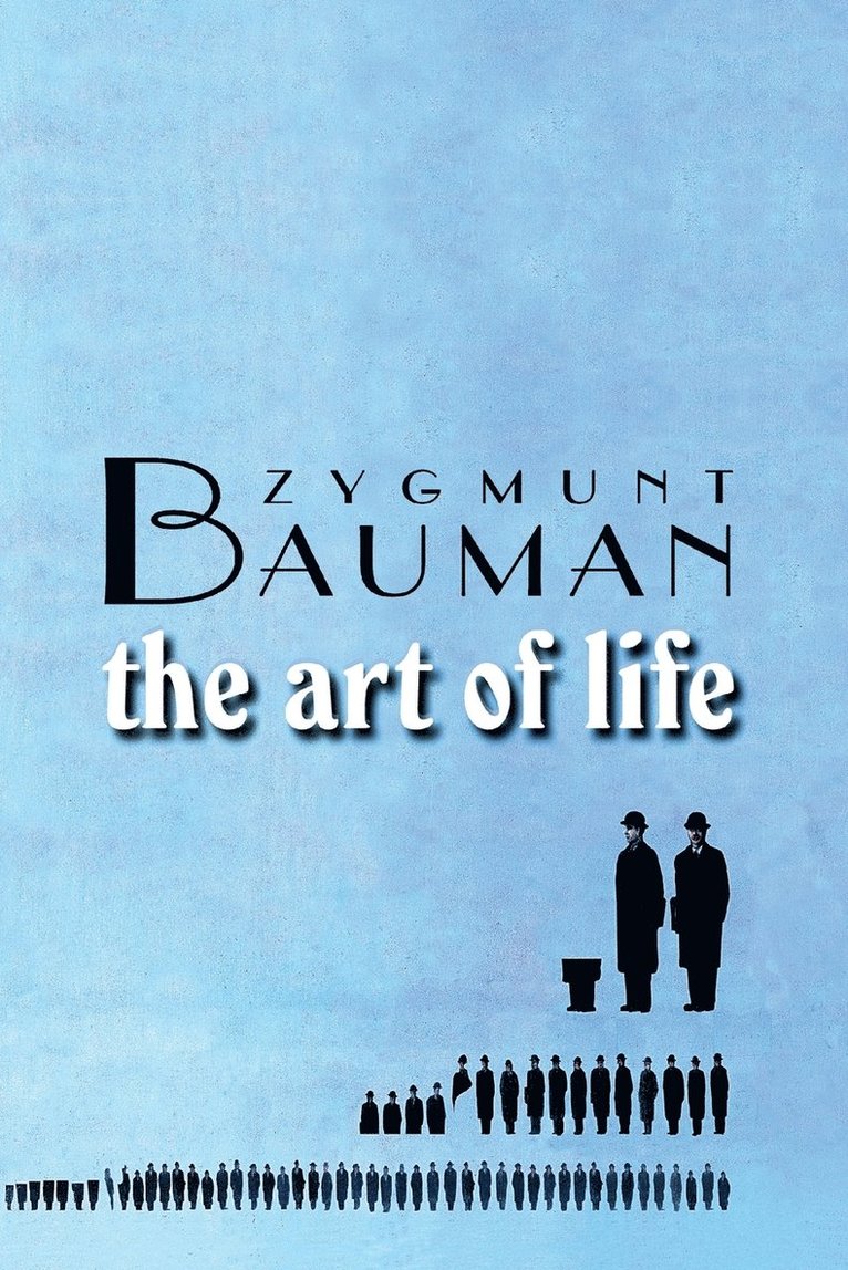 Zygmunt Bauman - Art of Life, Häftad