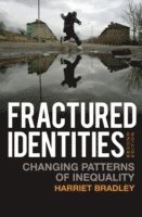 Harriet Bradley - Fractured Identities, Häftad