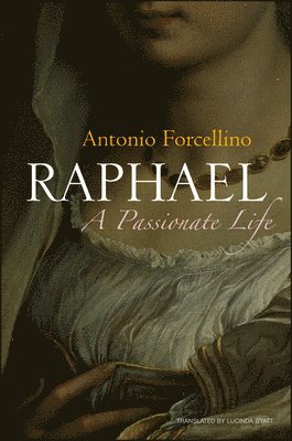 Antonio Forcellino - Raphael, Häftad