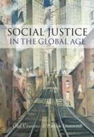 Olaf Cramme, Patrick Diamond, Olaf Cramme, Patrick Diamond - Social Justice in a Global Age, Inbunden