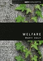 Mary Daly - Welfare, Inbunden