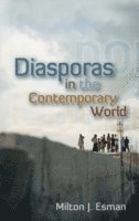 Diasporas in the Contemporary World 1