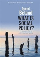 Daniel Béland - What is Social Policy?, Häftad