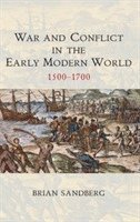 bokomslag War and Conflict in the Early Modern World