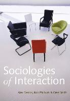 bokomslag Sociologies of Interaction
