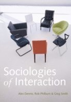 bokomslag Sociologies of Interaction