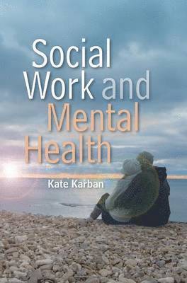 bokomslag Social Work and Mental Health