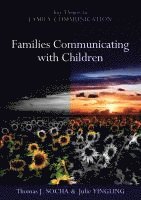 bokomslag Families Communicating With Children